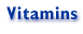 Vitamins